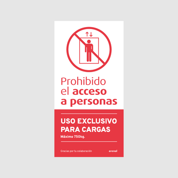 PROHIBIDO MONTACARGAS